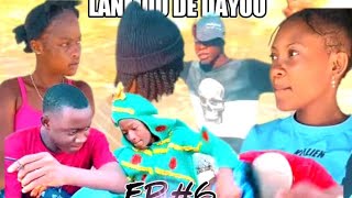 LANMOU DE DAYOU EPIZÒD 6 rip pip tonton fedjy kwaze bagat lan konplike [upl. by Tearle]