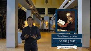 Anaxágoras la teoría filosófica de las semillas Presocráticos [upl. by Martyn510]