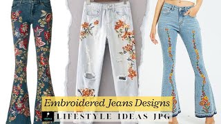 Embroidered Jeans Designs 2024 [upl. by Fisoi]