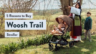 Woosh Trail  5 Reasons To Buy [upl. by Iggie386]