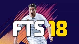 DOWNLOAD FTS MOD FIFA 18 ULTIMATE MOD 100 FULL TRANSFER [upl. by Gloriane946]