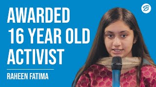 E21 Awarded 16 Year Old Activist from Pakistan  with Raheen Fatima [upl. by Annehcu]