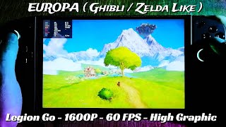 EUROPA Superbe Ghibli  Zelda Like  Lenovo Legion Go  1600P  60FPS  High Graphic [upl. by Chandler404]