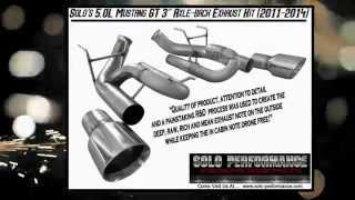 SOLO PERFORMANCE EXHAUST VIDEO FOR 50L FORD MUSTANG GT 2011 2014 [upl. by Eidurt779]