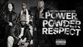 50 Cent  Power Powder Respect Audio ft Lil Durk Jeremih [upl. by Hceicjow]