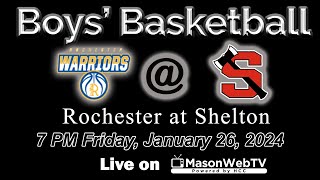 Basketball Rochester at Shelton [upl. by Radbourne354]