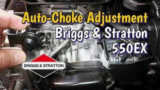 Briggs amp Stratton 550EX Autochoke Adjustment How Autochoke Works [upl. by Lilaj]