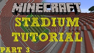 Minecraft Stadium Tutorial  Part 3  Curved Corners amp Curvature [upl. by Ecirtram976]