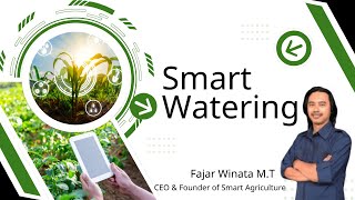 Smart Watering Agriculture  Sistem IoT  Pusat Penelitian ITB  Fajar WinataMT [upl. by Acemat117]