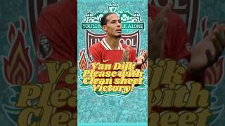 quotVan Dijk Reacts to Liverpools Dominating 30 Victory shorts vandijk liverpool premierleague [upl. by Lymn]