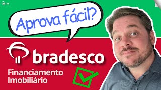 Como Aprovar Financiamento Imobiliário Bradesco [upl. by Theodor]