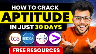 How to Crack Aptitude of Any Company in 30 Days ✅🔥 Free Resources 📚📝 [upl. by Jez386]