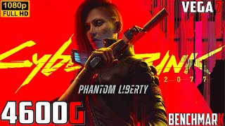 Cyberpunk 2077 Phantom Liberty  RYZEN 5 4600G  VEGA 7  BENCH  1080p [upl. by Doelling234]