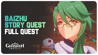 Baizhu Story Quest Full Quest Lagenaria Chapter Act 1  Genshin Impact [upl. by Niran280]