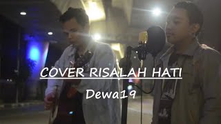 Dewa19  Risalah Hati  Acoustic Cover  By Official SenamJari [upl. by Stclair506]