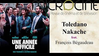 Toledano amp Nakache feat François Bégaudeau [upl. by Jammin]