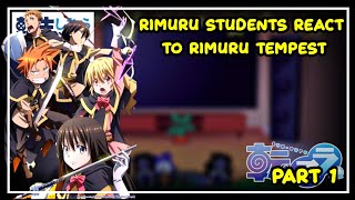 Rimuru Students React to Him Rimuru    shizu  Gacha React  12 [upl. by Aicineohp]