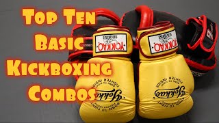 Top Ten Basic Kickboxing Combos for Beginners [upl. by Redliw]