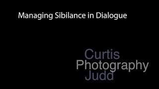 Managing Sibilance in Dialogue Recordings [upl. by Iene]