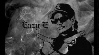 Eazy E  Still Cruisin [upl. by Eniarral38]