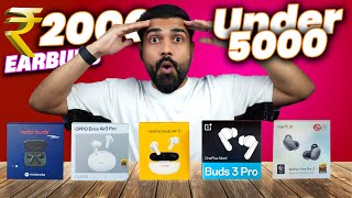 The Best Of Best  Top 5 Earbuds Under ₹5000 Reviewed and Rated [upl. by Calondra]