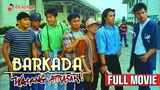 BARKADA WALANG ATRASAN 1995  Full Movie  Jeric Raval Zoren Legaspi Keempee De Leon [upl. by Gokey71]