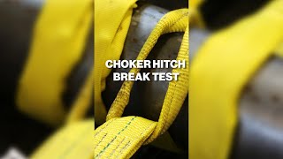 Choker Hitch Break Test  Flat Synthetic Lifting Sling WLL [upl. by Aihsele]