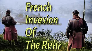 The Forgotten French Invasion of Germany French occupation of the Ruhr [upl. by Greff]