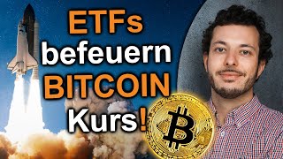 ETFs befeuern BITCOIN Kurs Institutionelle Nachfrage amp Adoption [upl. by Zarah]