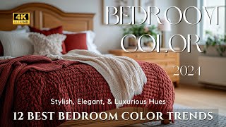 Top 12 Bedroom Color Trends for 2024 Stunning Paint Colors  Interior Design Ideas amp DIY Decor Tips [upl. by Behka]