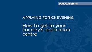 How to get to your Chevening application centre [upl. by Eelaras711]