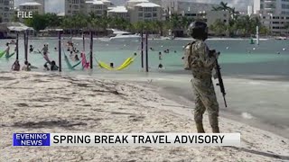 Spring break warning issued for US travelers to Mexico [upl. by Festa]