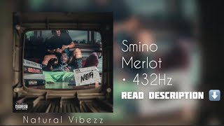 432Hz Smino  MERLOT [upl. by Ronal]