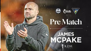 James McPake  Match Preview  19092024 [upl. by Enelyk]