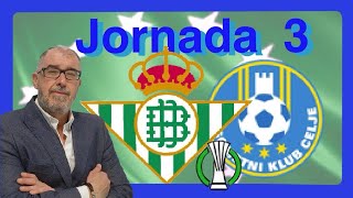 Vídeo Análisis Jornada 3 Uefa Conference League Real Betis  NK Celje [upl. by Tybie906]