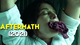 Aftermath 2021 Film Explained in Malayalam [upl. by Luann]