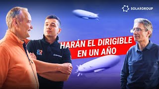 15 desarrolladores decidieron el destino de los dirigibles cómo se verá la aeronave en un año [upl. by Ecinwahs]