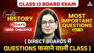 Class 12 History  History Most Important Questions for Board Exam 2025 Day 9  by Anita Maam [upl. by O'Grady]