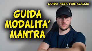 GUIDA al FANTACALCIO MANTRA 2122  Consigli su asta moduli e regolamento [upl. by Enivid246]