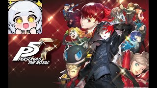 Persona 5 Royal PC  Time to Infiltrate Kamoshidas Palace ENVtuber [upl. by Are133]