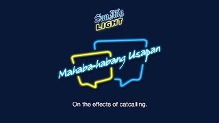 MahabaHabang Usapan Ep 1 On the effects of catcalling [upl. by Olenolin]