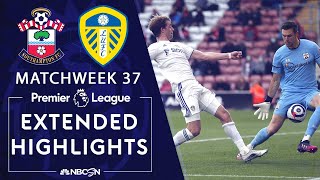 Southampton v Leeds United  PREMIER LEAGUE HIGHLIGHTS  5182021  NBC Sports [upl. by Ott]