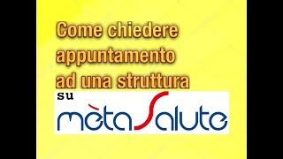 Come richiedere appuntamento con Metasalute [upl. by Celisse]