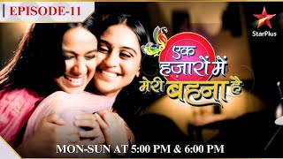 Ek Hazaaron Mein Meri Behna Hai  Season 1  Episode 11  Kya Vadheras lenge Jeevika se dowry [upl. by Mcgurn]