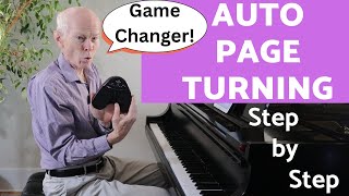 PIANISTS Auto Page Turning Step by Step YOU CAN DO THIS Pianist Duane Hulbert shows you how [upl. by Yanahc]