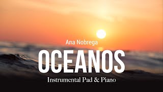 LINDO FUNDO MUSICAL  OCEANOS  PARA ORAÇÃO MINISTRAÇÃO ESTUDOS  PIANO  PAD [upl. by Shargel275]