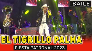 EL TIGRILLO PALMA 2023 ● Baile de Feria Anual ✔ San Miguel Ejutla Oaxaca  Corridos y Exitos En Vivo [upl. by Lumbard904]