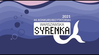 44 Konkurs Recytatorski „Warszawska Syrenka”  Kategoria klas 03 [upl. by Strephonn]