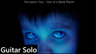 Porcupine Tree  Anesthetize Guitar Solo [upl. by Nimesay]