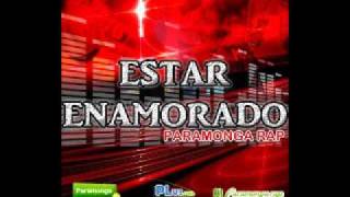 PARAMONGA RAP  ESTAR ENAMORADO  wwwrapparamonganet [upl. by Ytteb]